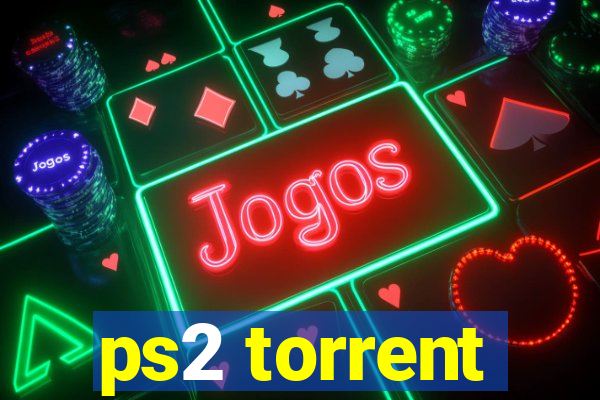 ps2 torrent